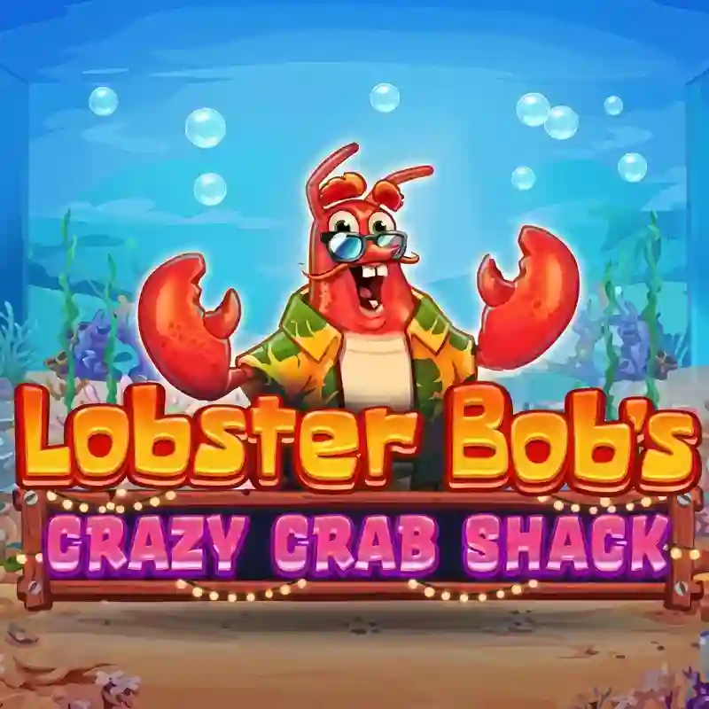 Lobster Bob's Crazy Crab Shack